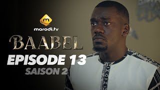 Série - Baabel - Saison 2 - Episode 13 - VOSTFR