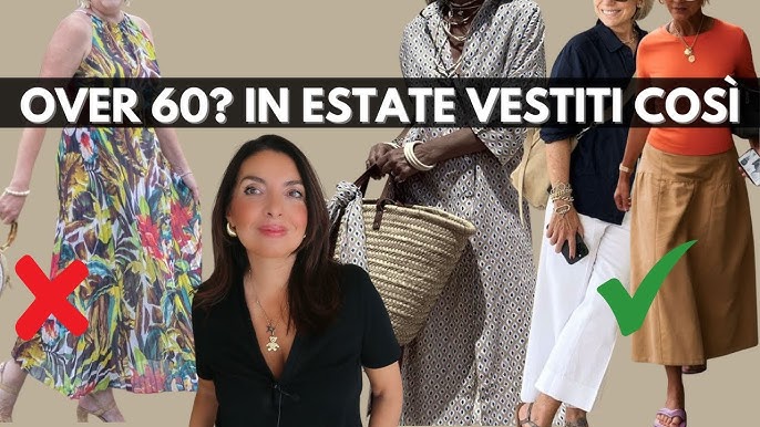 Come vestirsi in estate dopo i 60 anni senza rinunciare allo stile!