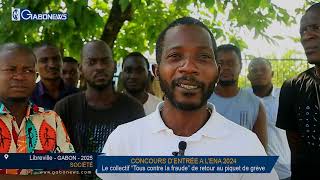 GABON / CONCOURS ENA 2024 : Le collectif "Tous contre la fraude" de retour au piquet de grève