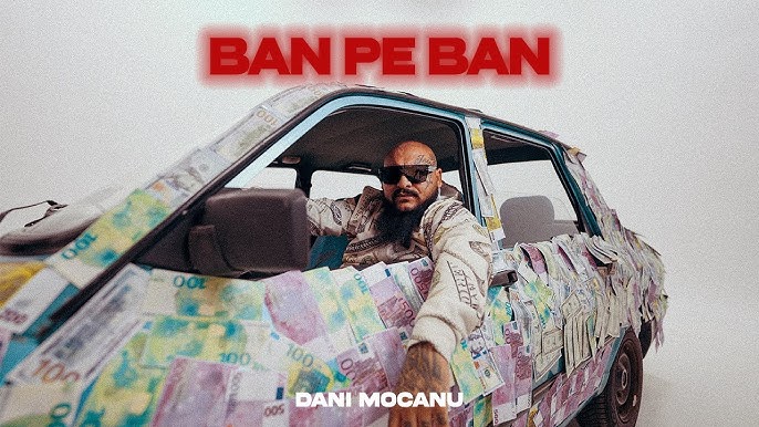 Dani Mocanu - Ban pe ban 💶 Official Video