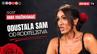 Hana Hadžiavdagić: Odustala sam od roditeljstva, ne pojavljujem se tamo gdje nisam plaćena