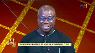 Les Hommes d'Ici du 15 juillet 2025 I Comment construire une relation saine entre père et fils ?