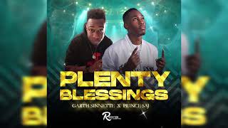 Plenty Blessings - Garth Sinnette x Prince Saj 2025