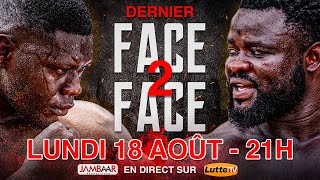 🛑Direct - Dernier Face2Face Franc - Eumeu Sène