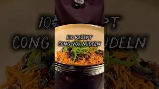 10€ REZEPT CONG YOU NUDELN