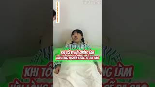 Tiểu Vũ Hề Hước Phần 80: Khi Tôi Bị Hội Chứng làm Hài Lòng Người Khác