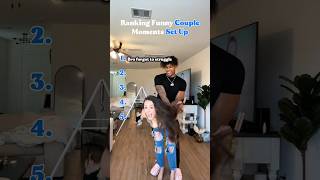 Ranking Funny Couple Moments Set Up #couple #funnyvideo #ranking