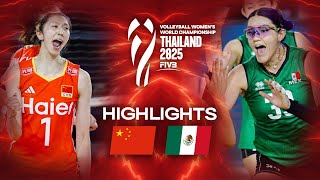 China 🇨🇳 vs. Mexico 🇲🇽 - Highlights | Women's World Championships 2025