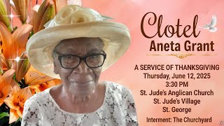 A Service of Thanksgiving for the Life of Clotel Grant