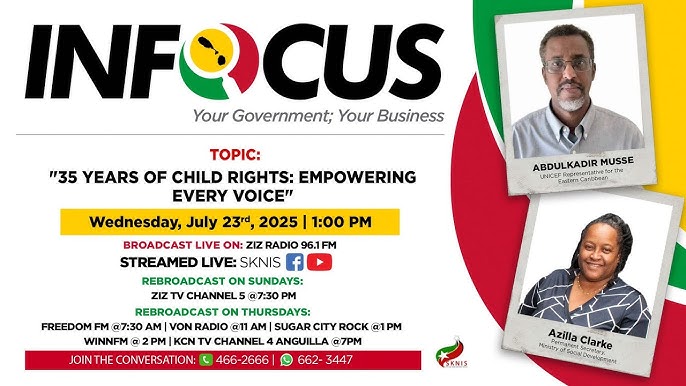 InFocus | SKNIS - ''35 Years Of Child Rights: Empowering Every Voice'' - July 23, 2025