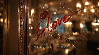 Minelli & INNA - In Love | Official Visualizer