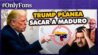 El PLAN de Trump para DERROCAR a Maduro - @SoloFonseca