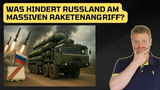 Was hindert Russland am massiven Raketenangriff?