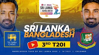🔴 LIVE | 3rd T20I | Bangladesh tour of Sri Lanka 2025