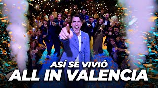 ALL IN Valencia 2025 | Más de 1.900 personas decidieron ir CON TODO 🚀