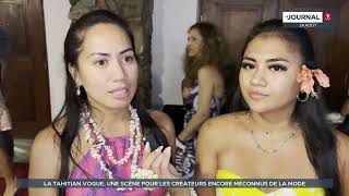 La "Tahitian Vogue", une scène pour les créateurs encore méconnus de la mode.