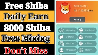 Daily Earn 8000 Shiba Inu Free. Shiba Inu Free Mining. Shiba Mining. Shiba Inu