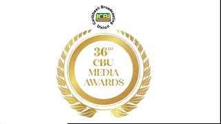 36th Caribbean Broadcasting Union Media Awards Gala | August 20