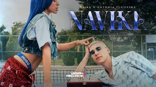Pajak x Antonia Gigovska - Navika (Official Video)