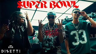Super Bowl - Don Pablo Mures Ft. LH, ‪@jeyson_‬, Danny Yash, ‪@Yemil‬,  ‪@QuimicoUltraMega‬