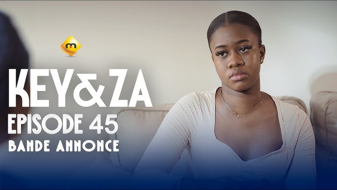 Série - Key & Za - Saison 1 - Épisode 45 - Bande Annonce