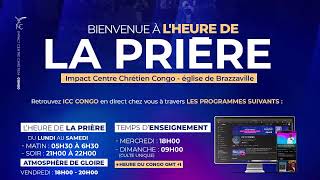 L'HEURE DE LA PRIERE | VENDREDI 08/08/2025 SOIR