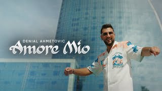 Denial Ahmetovic - Amore mio (Official video)