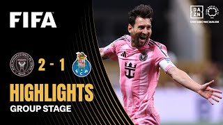 Inter Miami CF vs FC Porto Highlights | FIFA Club World Cup 2025