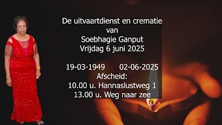 De uitvaartdienst en crematie van Soebhagie Ganput. Vrijdag 6 juni 2025.