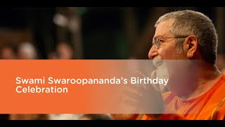 Swami Swaroopananda's Birthday Special Program