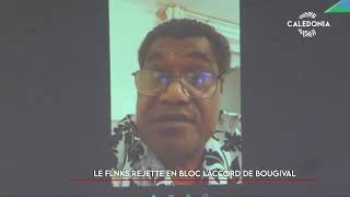 Le FLNKS rejette en bloc l'accord de Bougival