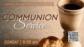 Communion Service - 6 July 2025 - James Street Methodist Church, Barbados