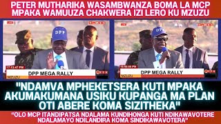 ZOMWE ZACHITIKA PETER MUTHARIKA ATANGOZUKA NDIKUYAMBA KUYANKHURA LERO KU NSONKHANO WA DPP KU MZUZU