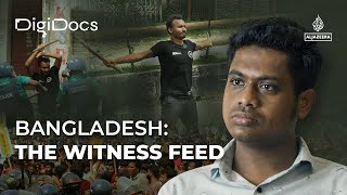 The Witness Feed: The Facebook Live that shook Bangladesh | DigiDocs