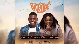 Breathe -Marc Isaacs x Alyssa Joseph 2025 | Kingdom