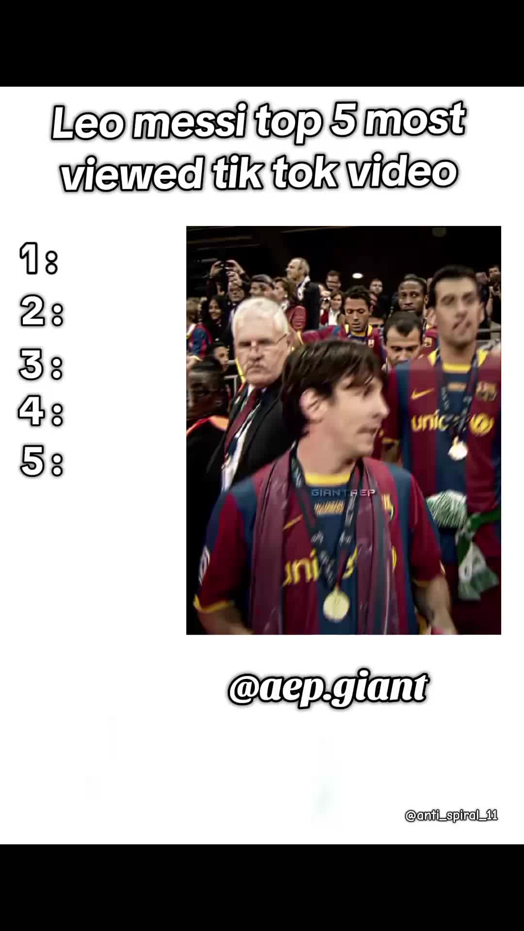 Leo messi top 5 most viewed tik tok video #leomessi #messi #fyp #top5 #foryou #footballtiktok #foryou #edit #anti_spiral_11 