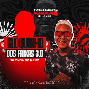 BLOQUINHO DOS FAIXAS 3.0