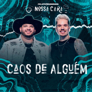 Caos De Alguém - Ao Vivo