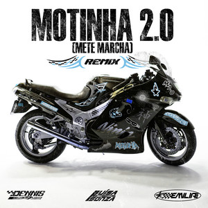 MOTINHA 2.0 (Mete Marcha) - Remix