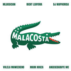 Malacosta (feat. Vulela Maweekend, Mark Khoza & Angekebabuye Mc)