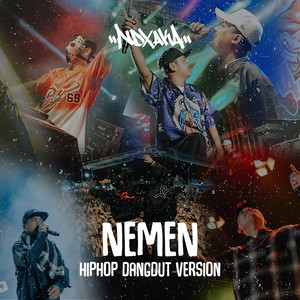 Nemen - Hiphop Dangdut Version