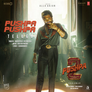Pushpa Pushpa (From "Pushpa 2 The Rule") [TELUGU]
