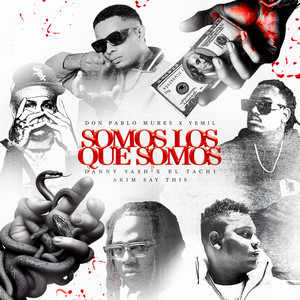 Somos Los Que Somos