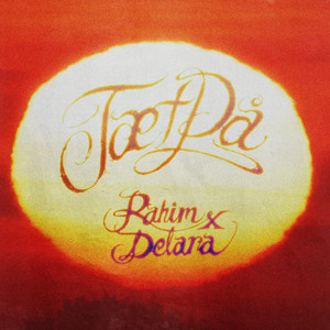 TÆT PÅ (feat. Delara)