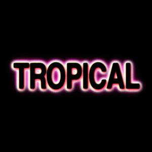 Tropical (feat. Gilli)